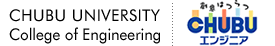 CHUBU UNIVERSITY College of Engineering